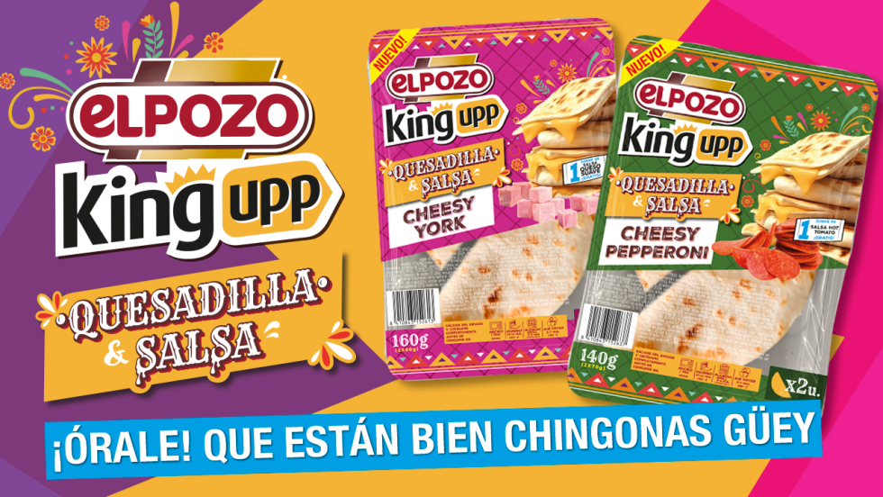 Imagen de las nuevas Quesadilla&Salsa de ElPozo King Upp Imagen de las nuevas Quesadilla&Salsa de ElPozo King Upp