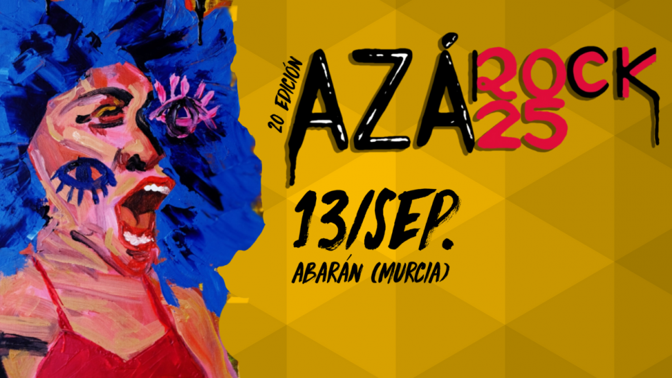 Cartel del Az&aacute;Rock 2025, festival que celebrar&aacute; en Abar&aacute;n su 20 aniversario y que este a&ntilde;o sortea junto a MurciaEconom&iacute;a una experiencia completa con entradas y rafting